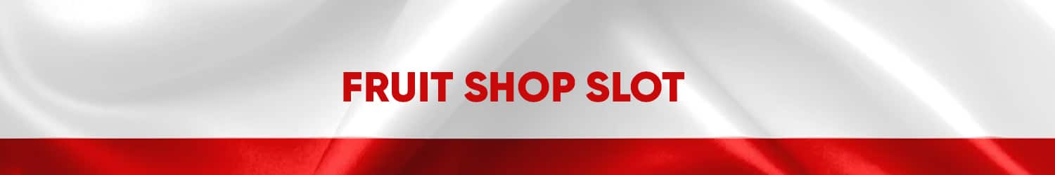 Jak można grać w automat Fruit Shop bez potrzeby rejestracji?